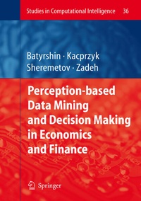 Enlarge image Cover: Perception-based Data Mining and Decision Making in Economics and Finance - Springer