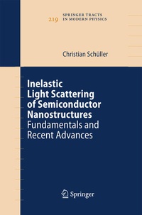 Enlarge image Cover: Inelastic Light Scattering of Semiconductor Nanostructures - Springer