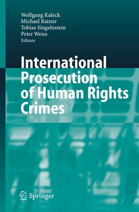 Enlarge image Cover: International Prosecution of Human Rights Crimes - Springer