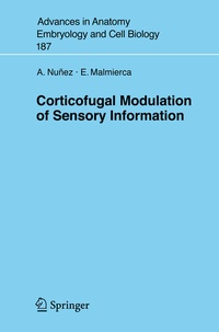Abbildung von: Corticofugal Modulation of Sensory Information - Springer