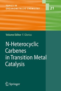 Abbildung von: N-Heterocyclic Carbenes in Transition Metal Catalysis - Springer