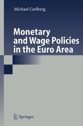 Cover: Monetary and Wage Policies in the Euro Area - Springer