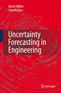Cover: Uncertainty Forecasting in Engineering - Springer