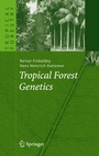 Cover: Tropical Forest Genetics - Springer