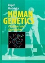 Cover: Vogel and Motulsky's Human Genetics - Springer