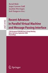 Abbildung von: Recent Advances in Parallel Virtual Machine and Message Passing Interface - Springer