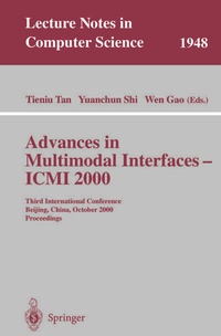 Enlarge image Cover: Advances in Multimodal Interfaces - ICMI 2000 - Springer