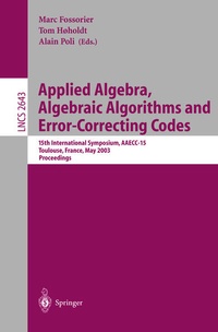 Enlarge image Cover: Applied Algebra, Algebraic Algorithms and Error-Correcting Codes - Springer