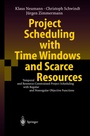 Cover: Project Scheduling with Time Windows and Scarce Resources - Springer
