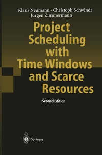 Enlarge image Cover: Project Scheduling with Time Windows and Scarce Resources - Springer