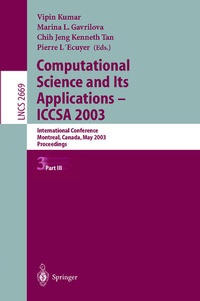Enlarge image Cover: Computational Science and Its Applications - ICCSA 2003 - Springer