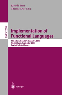 Enlarge image Cover: Implementation of Functional Languages - Springer
