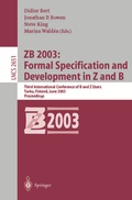 Cover: ZB 2003: Formal Specification and Development in Z and B - Springer