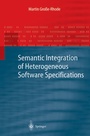 Cover: Semantic Integration of Heterogeneous Software Specifications - Springer