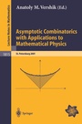 Cover: Asymptotic Combinatorics with Applications to Mathematical Physics - Springer