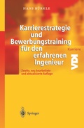 Cover: Karrierestrategie und Bewerbungstraining f&uuml;r den erfahrenen Ingenieur - Springer