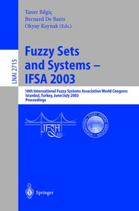 Enlarge image Cover: Fuzzy Sets and Systems - IFSA 2003 - Springer