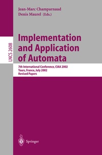 Enlarge image Cover: Implementation and Application of Automata - Springer