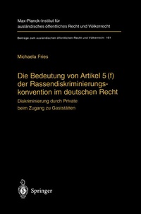 Abbildung von: Die Bedeutung von Artikel 5(f) der Rassendiskriminierungskonvention im deutschen Recht - Springer