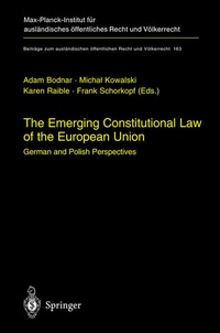 Enlarge image Cover: The Emerging Constitutional Law of the European Union - Springer