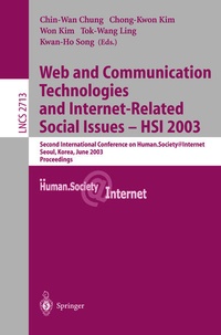 Enlarge image Cover: Web Communication Technologies and Internet-Related Social Issues - HSI 2003 - Springer