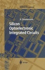 Cover: Silicon Optoelectronic Integrated Circuits - Springer