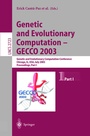 Cover: Genetic and Evolutionary Computation - GECCO 2003 - Springer