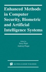 Cover: Enhanced Methods in Computer Security, Biometric and Artificial Intelligence Systems - Springer