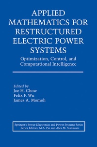 Enlarge image Cover: Applied Mathematics for Restructured Electric Power Systems - Springer