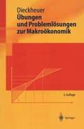 Cover: &Uuml;bungen und Probleml&ouml;sungen zur Makro&ouml;konomik - Springer