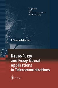 Enlarge image Cover: Neuro-Fuzzy and Fuzzy-Neural Applications in Telecommunications - Springer