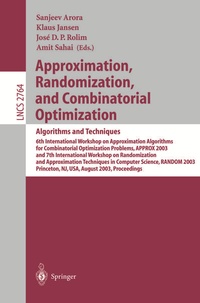 Enlarge image Cover: Approximation, Randomization, and Combinatorial Optimization. Algorithms and Techniques - Springer