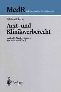 Abbildung von: Arzt- und Klinikwerberecht - Springer