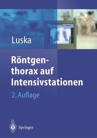 Abbildung von: Röntgenthorax auf Intensivstationen - Springer