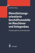 Cover: Dienstleistungsorientierte Gesch&auml;ftsmodelle im Maschinen- und Anlagenbau - Springer