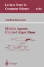 Cover: Mobile Agents: Control Algorithms - Springer
