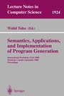 Cover: Semantics, Applications, and Implementation of Program Generation - Springer