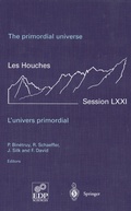 Cover: The primordial universe - L'univers primordial - Springer