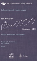 Cover: Coherent atomic matter waves - Ondes de matiere coherentes - Springer