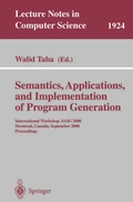 Cover: Semantics, Applications, and Implementation of Program Generation - Springer