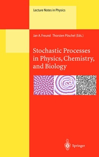 Enlarge image Cover: Stochastic Processes in Physics, Chemistry, and Biology - Springer