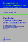 Cover: Envisioning Machine Translation in the Information Future - Springer