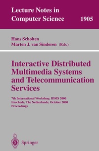 Enlarge image Cover: Interactive Distributed Multimedia Systems and Telecommunication Services - Springer