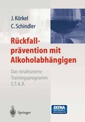 Cover: R&uuml;ckfallpr&auml;vention mit Alkoholabh&auml;ngigen - Springer