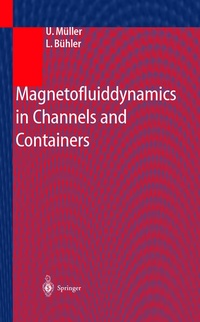 Enlarge image Cover: Magnetofluiddynamics in Channels and Containers - Springer