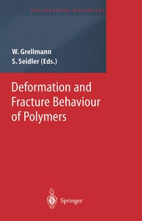 Enlarge image Cover: Deformation and Fracture Behaviour of Polymers - Springer