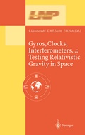 Cover: Gyros, Clocks, Interferometers.: Testing Relativistic Gravity in Space - Springer