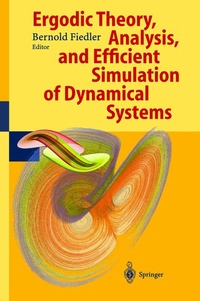 Enlarge image Cover: Ergodic Theory, Analysis, and Efficient Simulation of Dynamical Systems - Springer