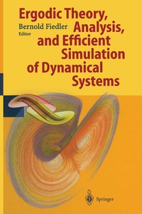 Enlarge image Cover: Ergodic Theory, Analysis, and Efficient Simulation of Dynamical Systems - Springer