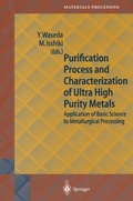 Cover: Purification Process and Characterization of Ultra High Purity Metals - Springer